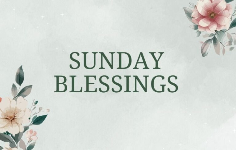 Sunday Blessings