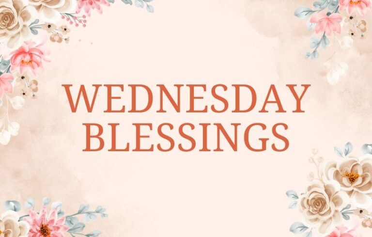 Wednesday Blessings