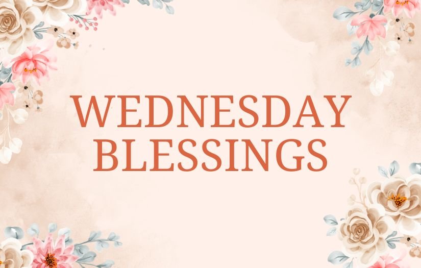 Wednesday Blessings
