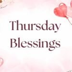 Thursday Blessings