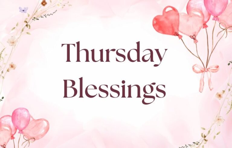 Thursday Blessings