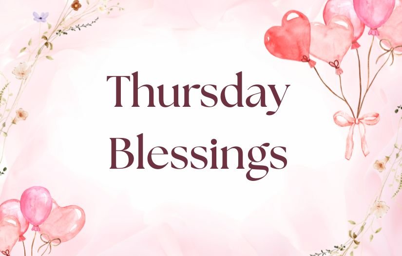 Thursday Blessings