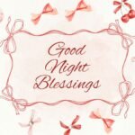 Good Night Blessings